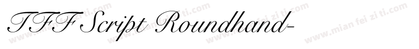 TFF Script Roundhand字体转换
